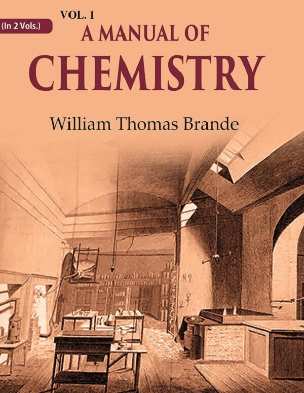 A Manual of Chemistry 1st - Gyan Books | Grab2Buy