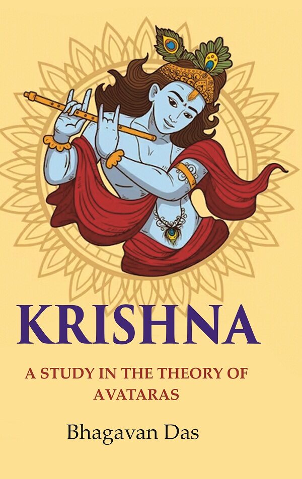 Krishna: A Study in the Theory of Avataras - Gyan Books | Grab2Buy