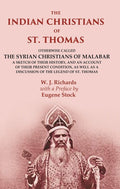 The Indian Christians Of St. Thomas: Otherwise Called The Syrian Christians Of Malabar A Sketch Of Their - Gyan Books