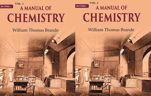 A Manual of Chemistry 2 Vols. Set - Gyan Books