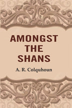 Amongst the Shans - Gyan Books | Grab2Buy