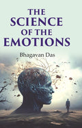 The Science of the Emotions - Gyan Books