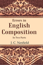 Errors in English Composition: In two Parts - Gyan Books
