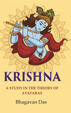 Krishna: A Study in the Theory of Avataras - Gyan Books | Grab2Buy