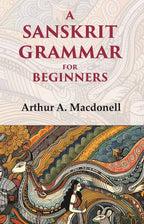 A Sanskrit Grammar for Beginners - Gyan Books