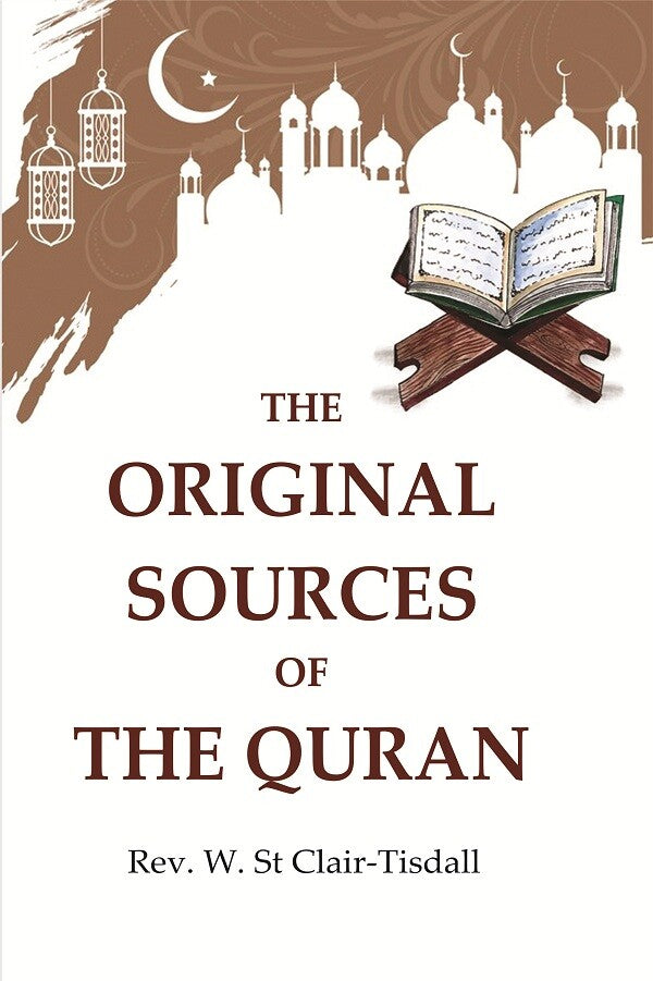 The Original Sources of the Quran - Gyan Books | Grab2Buy