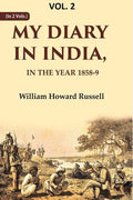 My diary in India: In the year 1858-9 2nd - Gyan Books | Grab2Buy