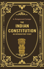 The Indian Constitution an Introductory Study - Gyan Books