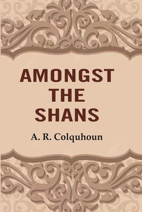 Amongst the Shans - Gyan Books | Grab2Buy