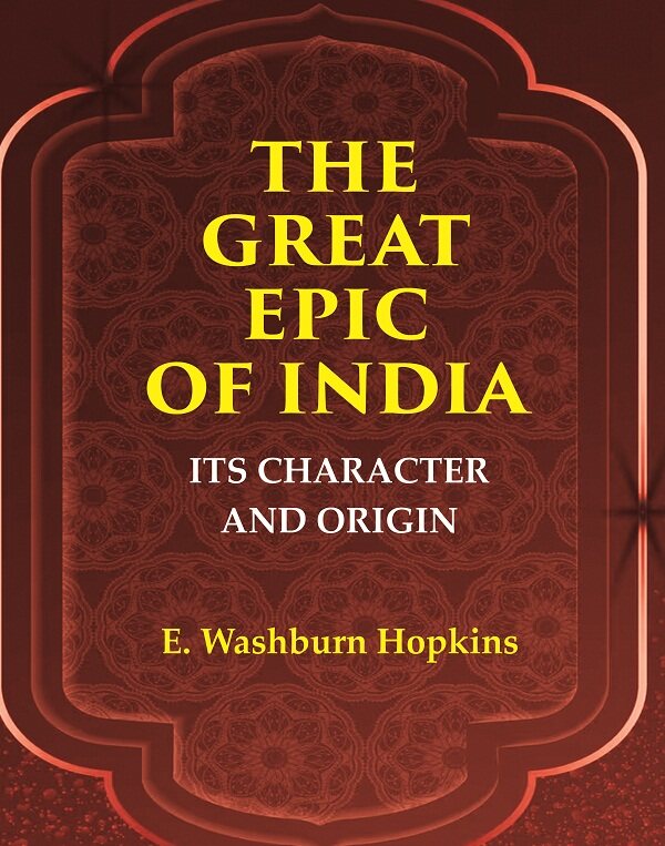 The Great Epic of India: Its Character and Origin - Gyan Books | Grab2Buy