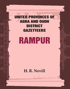 United Provinces of Agra and Oudh District Gazetteers: Rampur Vol. XLIV - Gyan Books | Grab2Buy