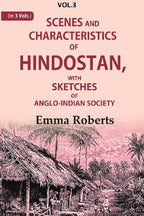 Scenes and characteristics of Hindostan: With Sketches of Anglo-Indian Society 3rd - Gyan Books