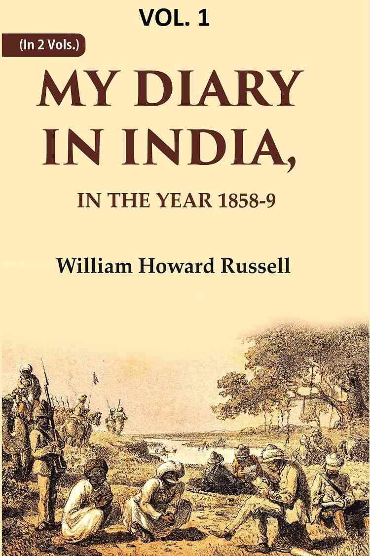 My diary in India: In the year 1858-9 1st - Gyan Books | Grab2Buy