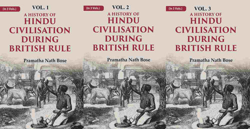 A History of Hindu Civilisation during British Rule 3 Vols. Set - Gyan Books