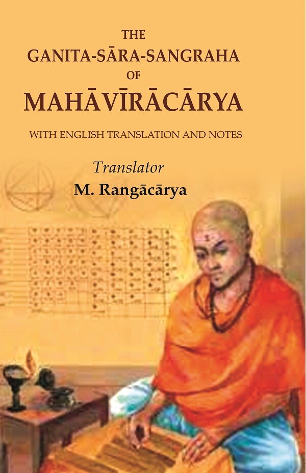The Ganita-Sāra-Sangraha of Mahāvīrācārya: With English Translation and Notes - Gyan Books | Grab2Buy