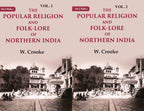 The Popular Religion and Folk-Lore of Northern India 2 Vols. Set - Gyan Books