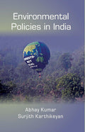 Enviornmental Policies in India - Gyan Books
