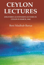 Ceylon Lectures: [Delivered as Extension Lectures in Ceylon in March, 1944] - Gyan Books | Grab2Buy
