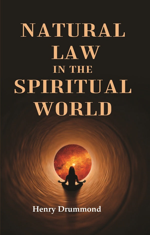 Natural Law in the Spiritual World - Gyan Books