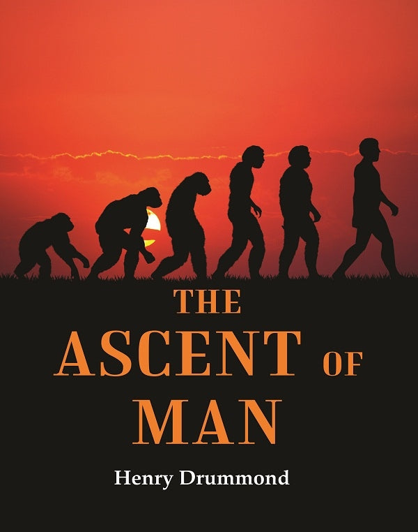 The Ascent of Man - Gyan Books