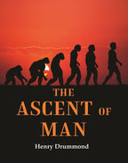 The Ascent of Man - Gyan Books