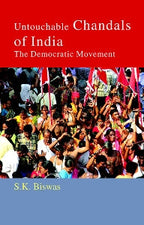 Untouchable Chandals of India: The Democratic Movement - Gyan Books | Grab2Buy
