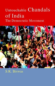 Untouchable Chandals of India: The Democratic Movement - Gyan Books | Grab2Buy