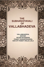 The Subhâshitâvali of Vallabhadeva - Gyan Books