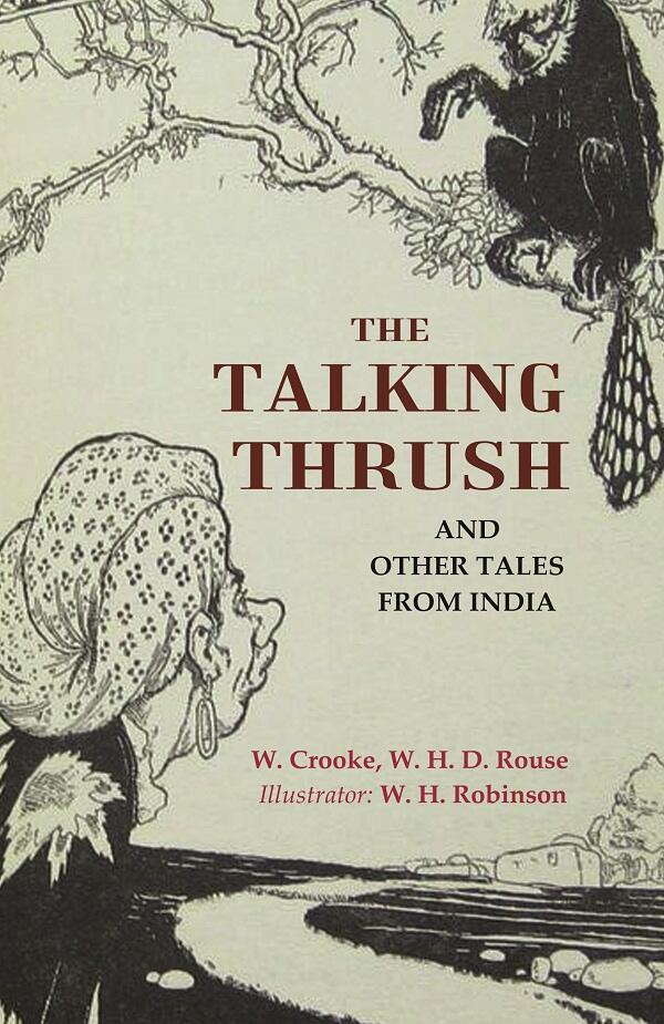 The Talking Thrush: And Other Tales from India - Gyan Books