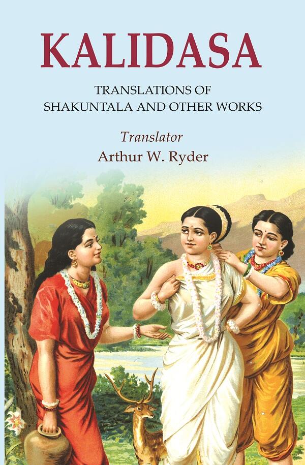 Kalidasa: Translations of Shakuntala and other Works - Gyan Books | Grab2Buy