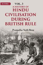 A History of Hindu Civilisation during British Rule 3rd - Gyan Books
