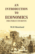 An Introduction to Economics for Indian Students - Gyan Books