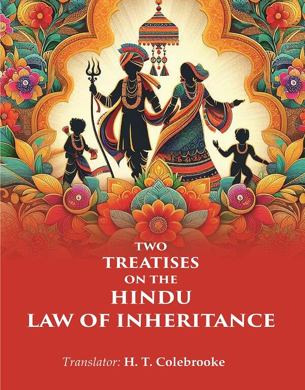 Two Treatises on the Hindu Law of Inheritance - Gyan Books