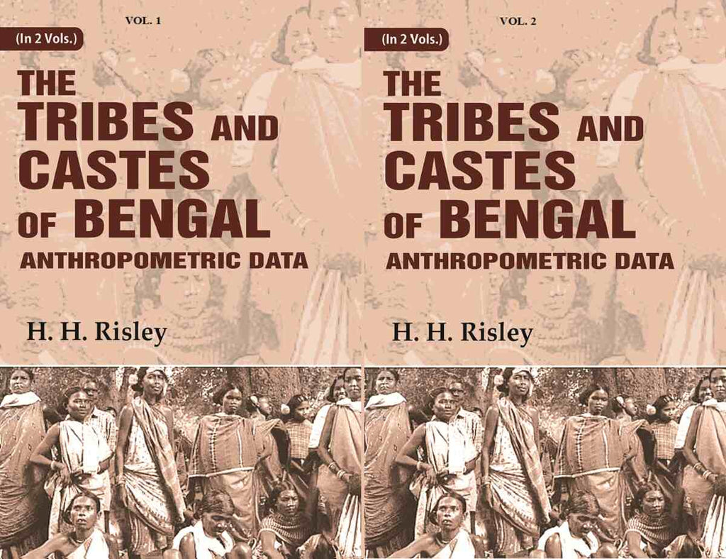 Tribes and Castes of Bengal: Anthropometric Data 2 Vols. Set - Gyan Books | Grab2Buy