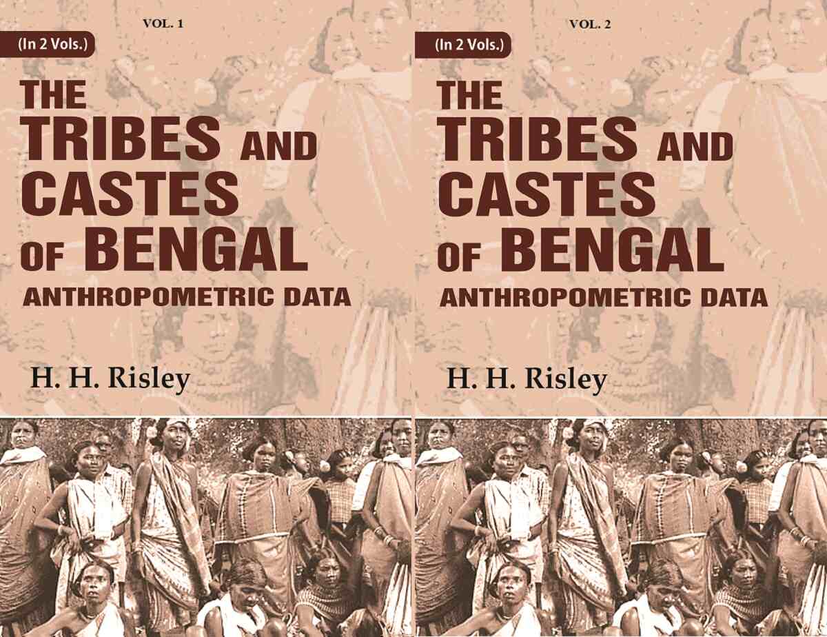 Tribes and Castes of Bengal: Anthropometric Data 2 Vols. Set - Gyan Books | Grab2Buy