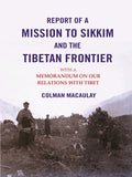 Report of a Mission to Sikkim and the Tibetan Frontier: With a Memorandum on Our Relations with Tibet - Gyan Books | Grab2Buy