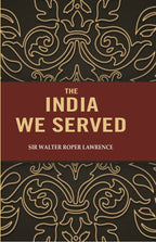 The India we Served - Gyan Books