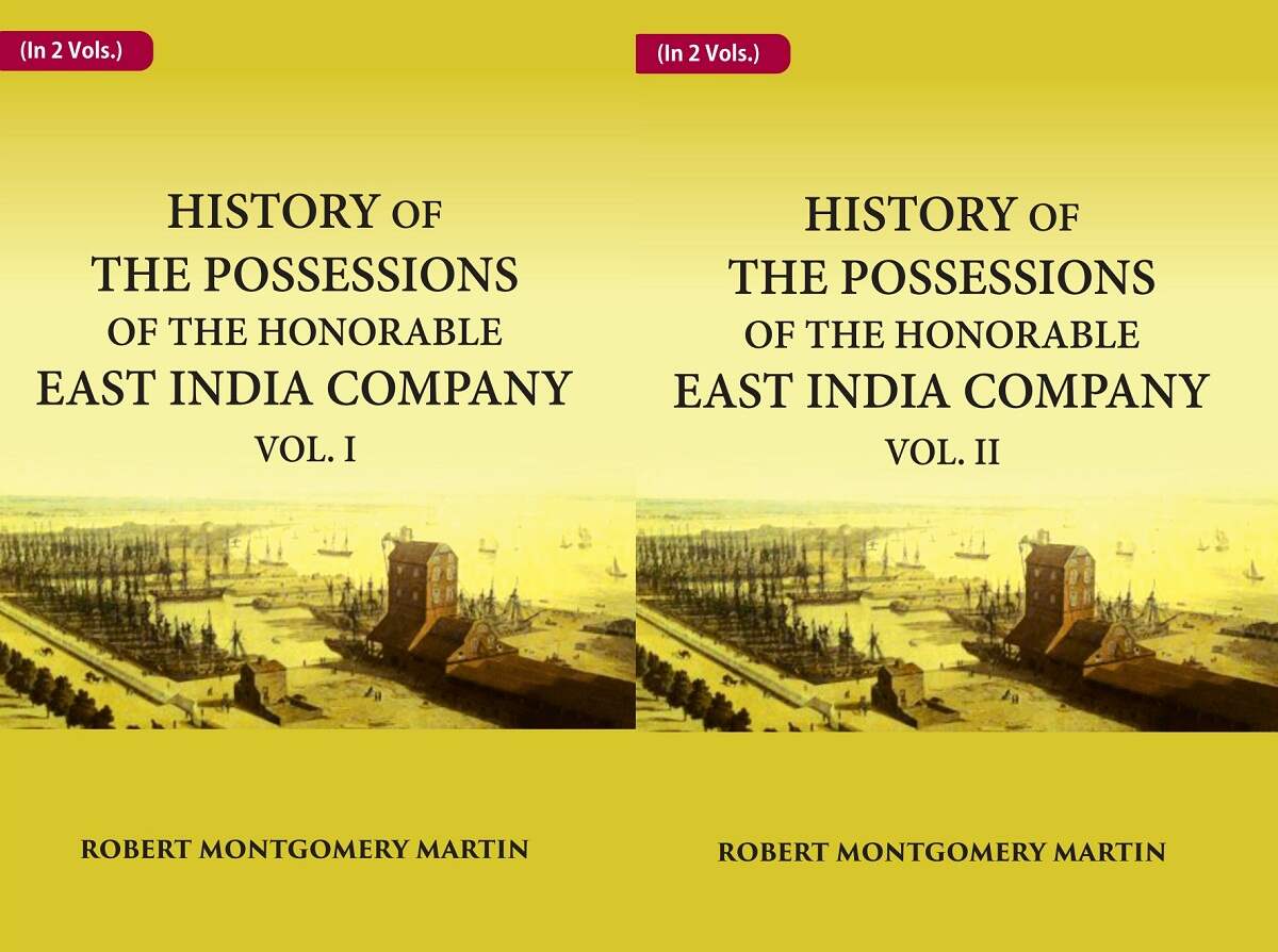 History of the Possessions of the Honorable East India Company 2 Vols. Set - Gyan Books