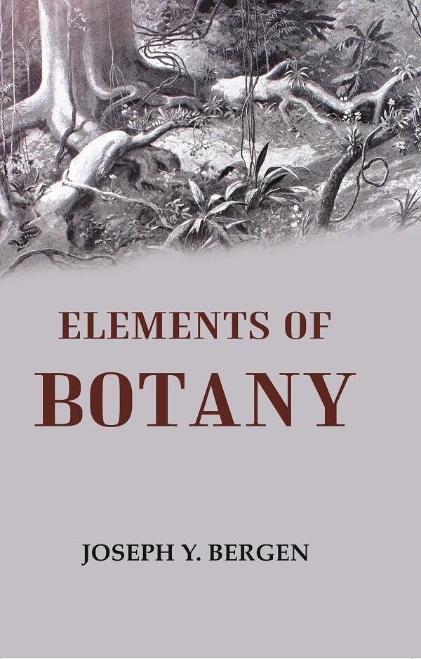 Elements of Botany - Gyan Books