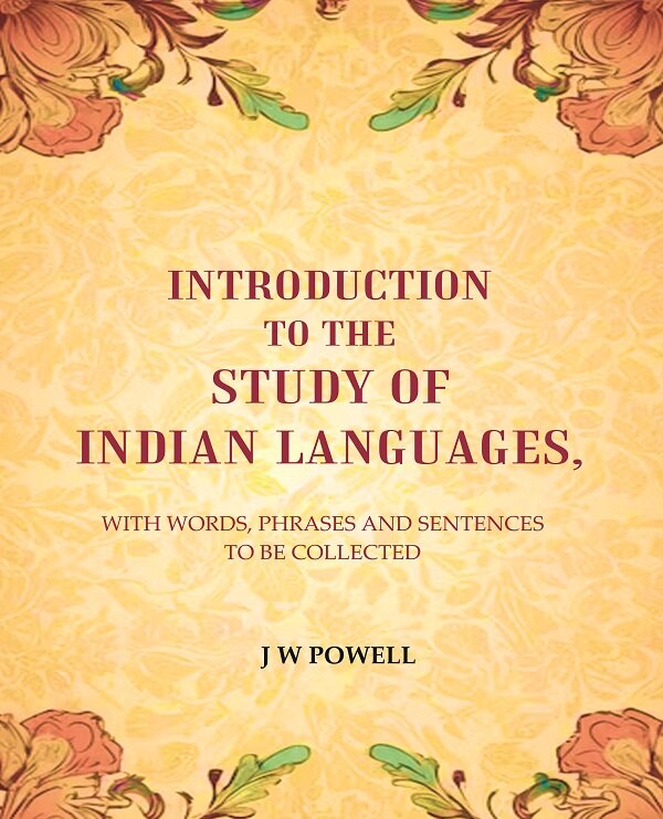 Introduction to the study of Indian languages: With Words, Phrases and sentences to be collected - Gyan Books | Grab2Buy