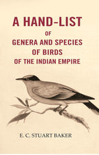 A Hand-List of Genera and Species of Birds of the Indian Empire - Gyan Books