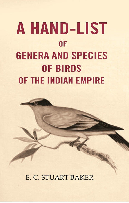 A Hand-List of Genera and Species of Birds of the Indian Empire - Gyan Books