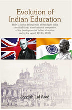 Evolution of Indian Education - Gyan Books