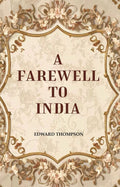 A Farewell to India - Gyan Books