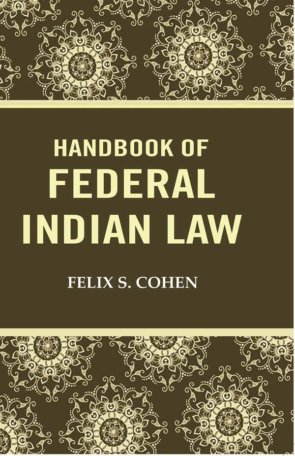 Handbook of federal Indian law - Gyan Books | Grab2Buy