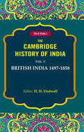 The Cambridge History of India: British India 1497-1858 5th - Gyan Books | Grab2Buy