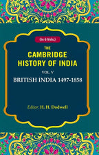 The Cambridge History of India: British India 1497-1858 5th - Gyan Books | Grab2Buy