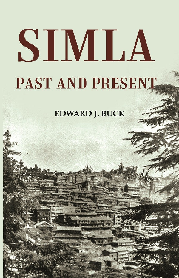 Simla Past and Present - Gyan Books | Grab2Buy