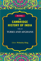 The Cambridge History of India: Turks and Afghans 2nd - Gyan Books | Grab2Buy