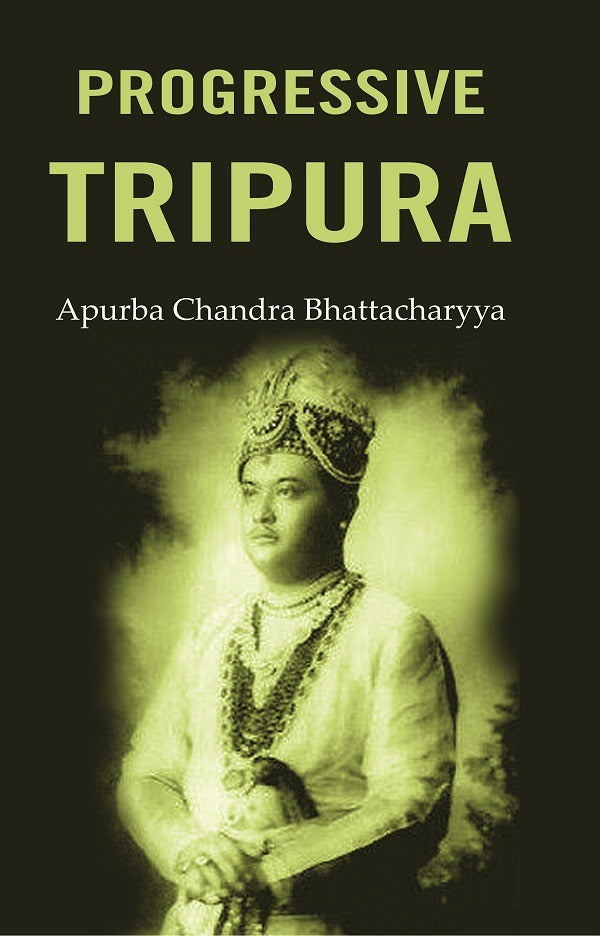 Progressive Tripura - Gyan Books